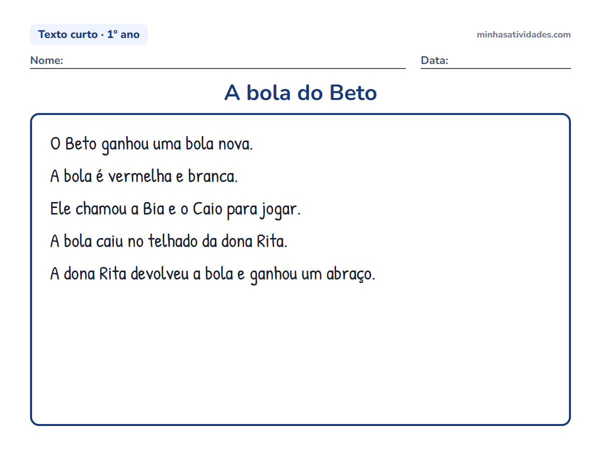 Textos curtos para alfabetização e letramento: 20 textos para imprimir (1º e 2º ano) 4 A bola do Beto: texto curto para alfabetização e letramento (1º ano) para imprimir