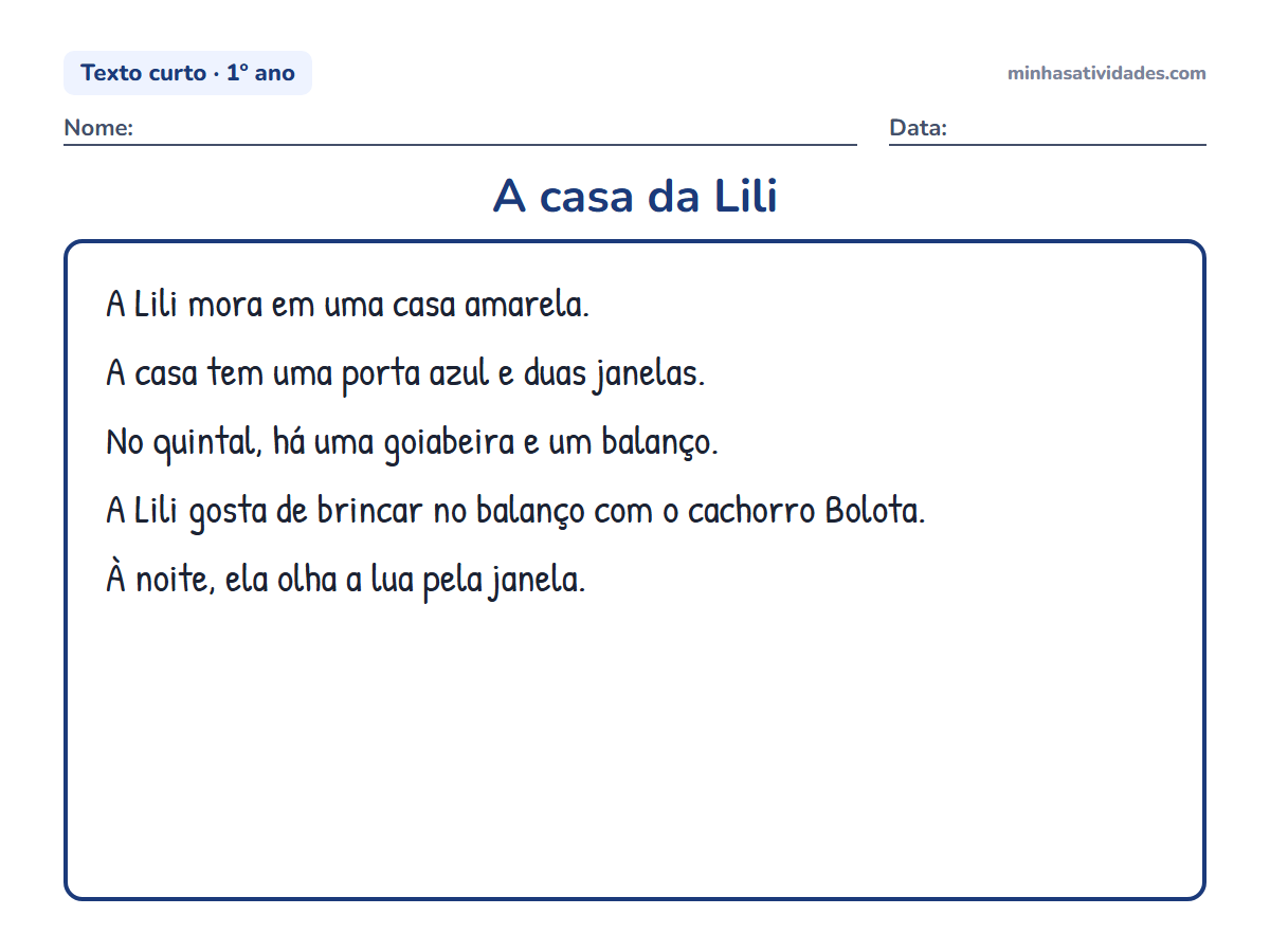 Textos curtos para alfabetização e letramento: 20 textos para imprimir (1º e 2º ano) 2 A casa da Lili: texto curto para alfabetização e letramento (1º ano) para imprimir