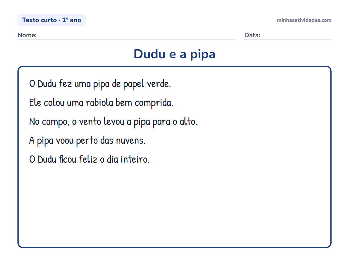 Textos curtos para alfabetização e letramento: 20 textos para imprimir (1º e 2º ano) 5 Dudu e a pipa: texto curto para alfabetização e letramento (1º ano) para imprimir