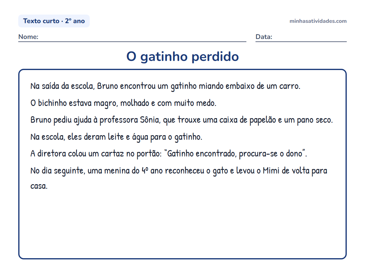 Textos curtos para alfabetização e letramento: 20 textos para imprimir (1º e 2º ano) 21 O gatinho perdido: texto curto para alfabetização e letramento (2º ano) para imprimir