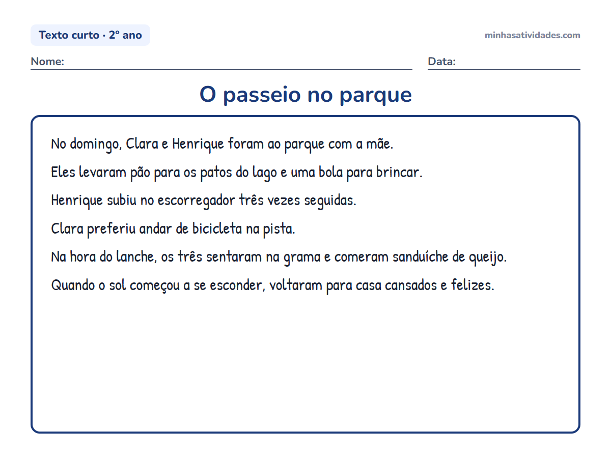 Textos curtos para alfabetização e letramento: 20 textos para imprimir (1º e 2º ano) 12 O passeio no parque: texto curto para alfabetização e letramento (2º ano) para imprimir