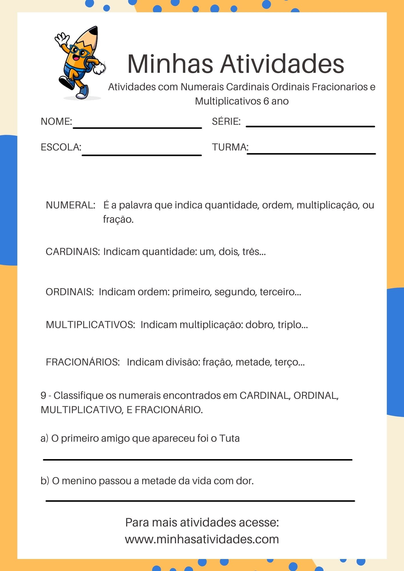 Numerais Cardinais, Ordinais, Fracionários E Multiplicativos 6° Ano