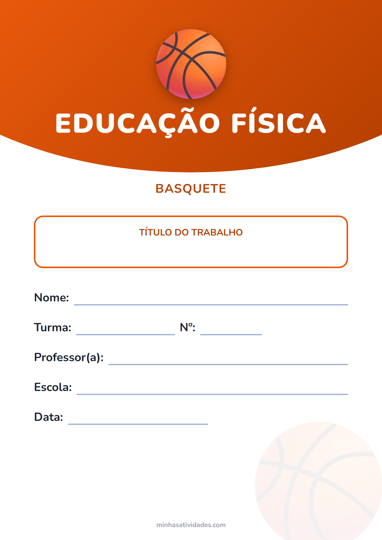 Capa de trabalho de educação física para imprimir: 22 modelos (PDF e Word) 16 Capa para trabalho de basquete para imprimir, com espaço para nome, turma, professor e escola