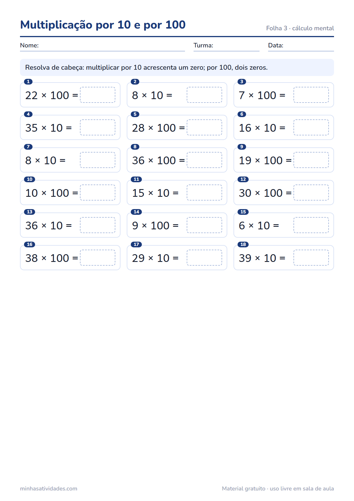 Atividades de multiplicação para imprimir: 2º, 3º e 4º ano (com gabarito em PDF) 4 Atividade de multiplicação para imprimir: multiplicação por 10 e por 100 (folha 3)