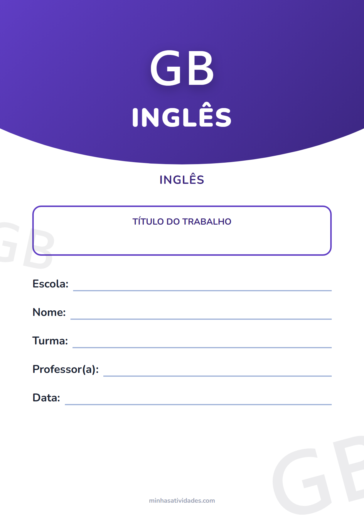 Capas de trabalho escolar para imprimir: 12 modelos por matéria (PDF e Word) 7 Capa de trabalho de inglês para imprimir, com espaço para nome, turma, professor e escola