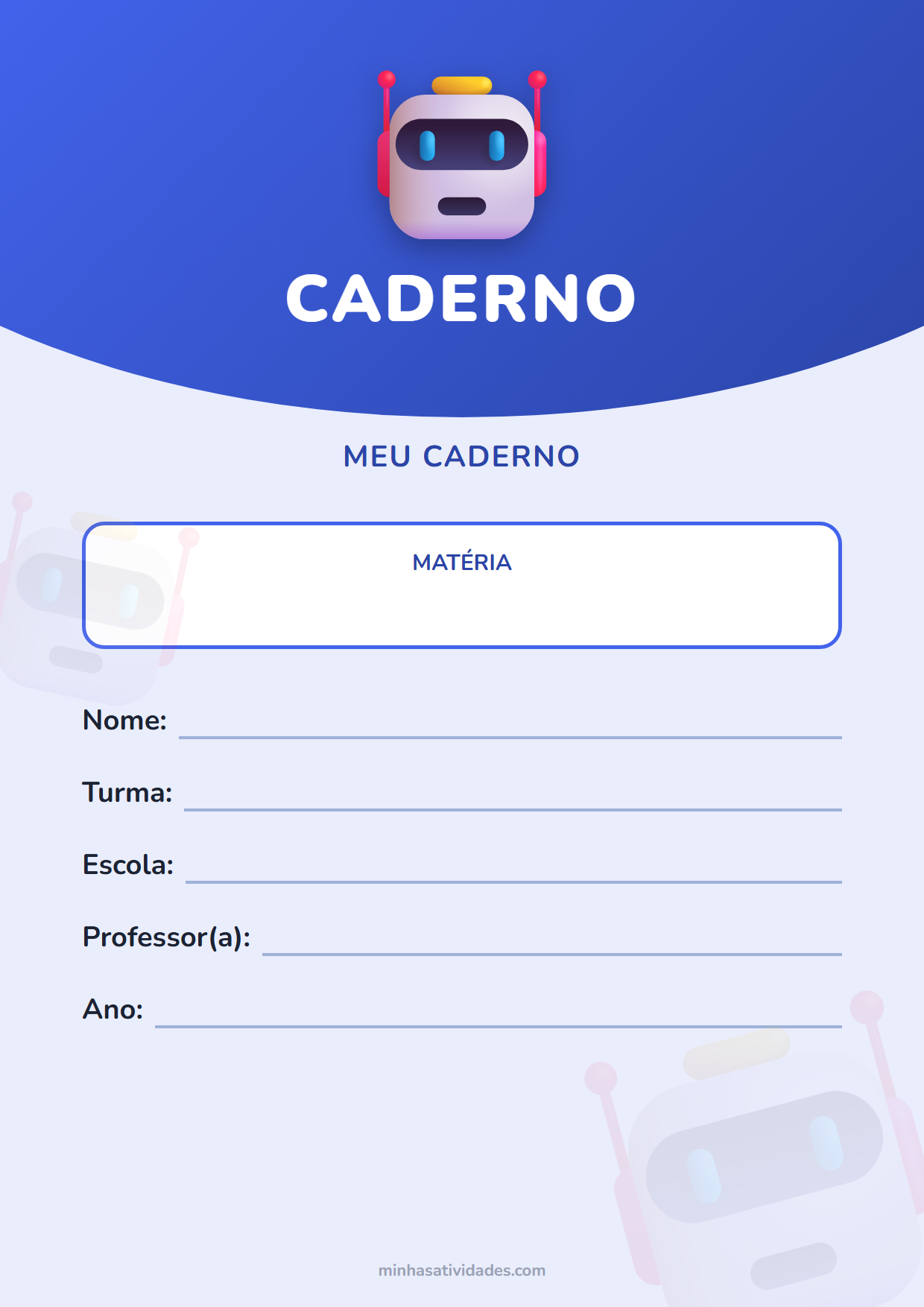 Capinha de caderno de robôs para imprimir, com espaço para nome, turma e escola