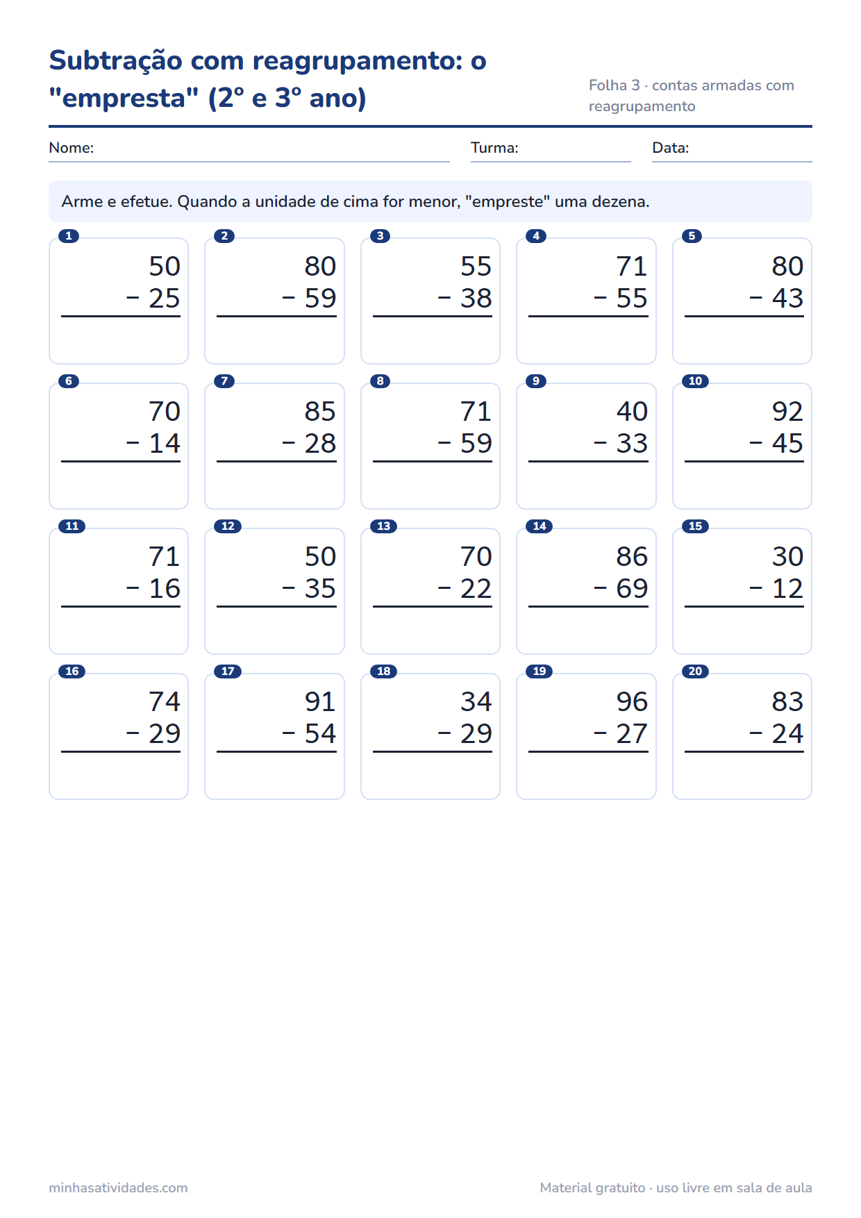 Atividades de subtração para imprimir: 1º, 2º e 3º ano (com gabarito em PDF) 3 Atividade de subtração para imprimir: subtração com reagrupamento: o "empresta" (2º e 3º ano) (folha 3)